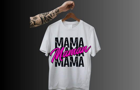Mama/Maman Pink T-Shirt