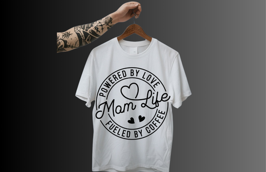 Mom Life Fueled by coffee T-Shirt